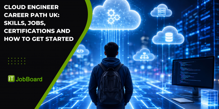 Cloud Engineer Career Path UK: Skills, Jobs, Certifications and How to Get Started