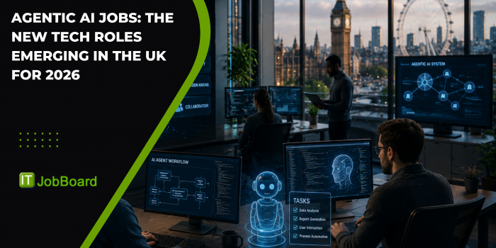 Agentic AI Jobs: The New Tech Roles Emerging in the UK for 2026