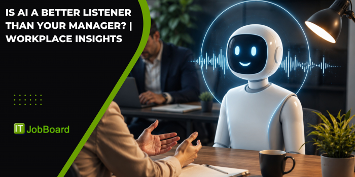 Is AI a Better Listener Than Your Manager? | Workplace Insights