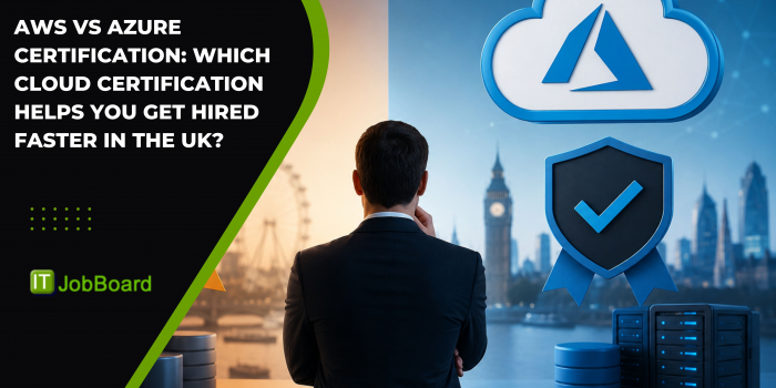 AWS vs Azure Certification: Which Cloud Certification Helps You Get Hired Faster in the UK?