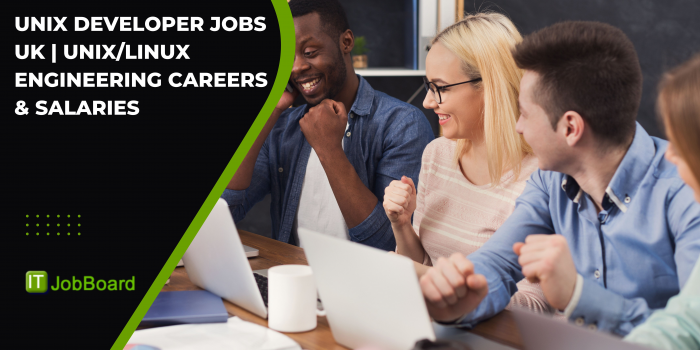 Unix Developer Jobs UK | Unix/Linux Engineering Careers & Salaries