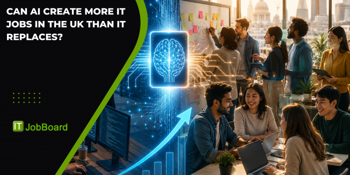 Can AI Create More IT Jobs in the UK Than It Replaces?